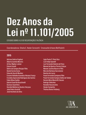 cover image of Dez anos da Lei n.º 11.101/2005--Estudos sobre a Lei de Recuperação e Falência